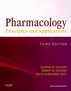 Pharmacology: Principles and Applications