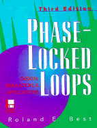 Phase-Locked Loops: Design, Simulation, and Applications - Best, Roland E, Dr.