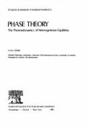 Phase Theory: The Thermodynamics of Heterogeneous Equilibria