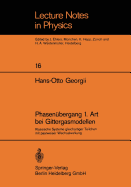 Phasenbergang 1. Art bei Gittergasmodellen: Klassische Systeme gleichartiger Teilchen mit paarweiser Wechselwirkung