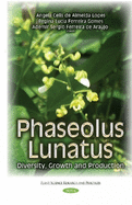 Phaseolus Lunatus: Diversity, Growth & Production