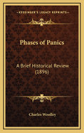 Phases of Panics: A Brief Historical Review (1896)