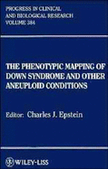 Phenotypic Mapping of Down Syndrome