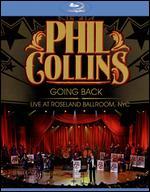 Phil Collins: Going Back - Live at Roseland Ballroom, NYC - Joe Thomas