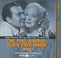 Phil Harris-Alice Faye Show: Wonga