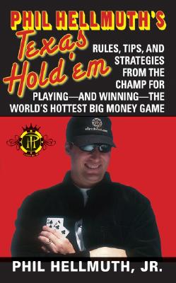 Phil Hellmuth's Texas Hold'em - Hellmuth, Phil