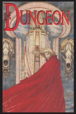 Philip Jos Farmer's The Dungeon Vol. 1 - Lupoff, Richard a, and Farmer, Philip Jose (Foreword by)