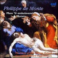 Philippe de Monte: Missa 'Si Ambulavero' & Motets - 