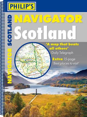 Philip's Navigator Scotland: (A4 Spiral binding) - Philip's Maps