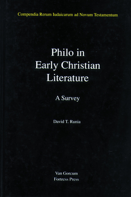 Philo in Early Christian Literature - Runia, David T