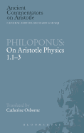 Philoponus on Aristotle "Physics 1.13"