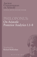 Philoponus: On Aristotle Posterior Analytics 1.1-8