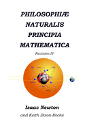 Philosophi Naturalis Principia Mathematica Revision IV: Laws of Orbital Motion