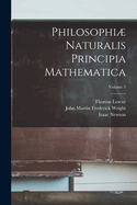 Philosophi Naturalis Principia Mathematica; Volume 3