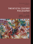 Philosophic Classics, Volume V: 20th-Century Philosophy