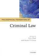 Philosophical Foundations of Criminal Law