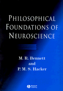 Philosophical Foundations of Neuroscience