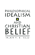 Philosophical Idealism & Christian Belief