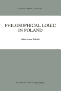 Philosophical Logic in Poland