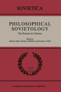 Philosophical Sovietology: The Pursuit of a Science