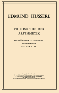 Philosophie Der Arithmetik: Mit Ergnzenden Texten (1890-1901)