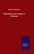 Philosophie des Krieges in Umrissen