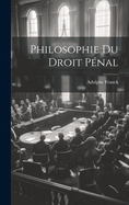 Philosophie Du Droit Penal