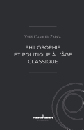 Philosophie Et Politique A L'Age Classique