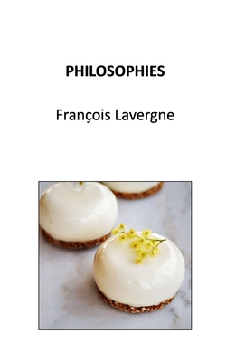 Philosophies - Lavergne, Fran?ois