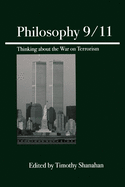 Philosophy 9/11: Thinking about the War on Terrorism