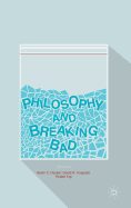 Philosophy and Breaking Bad