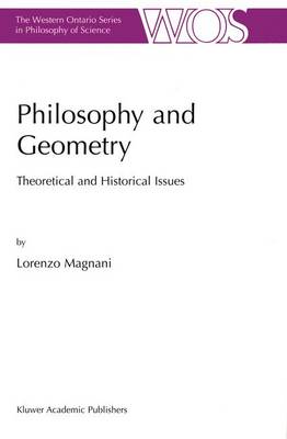Philosophy and Geometry: Theoretical and Historical Issues - Magnani, Lorenzo