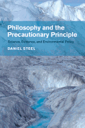 Philosophy and the Precautionary Principle: Science, Evidence, and Environmental Policy