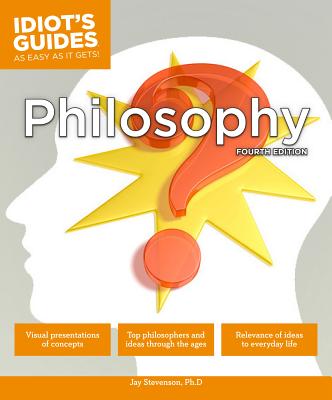 Philosophy, Fourth Edition - Stevenson, Jay