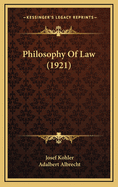 Philosophy of Law (1921)