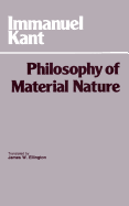 Philosophy of Material Nature: Metaphysical Foundations of Natural Science and Prolegomena