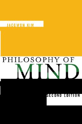 Philosophy of Mind - Kim, Jaegwon