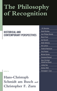Philosophy of Recognition: Historical and Contemporary Perspectives