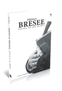 Phineas Bresee: Pastor to the People
