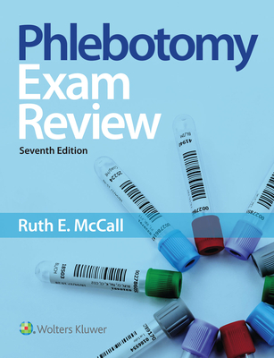 Phlebotomy Essentials with Student Workbook - McCall, Ruth E