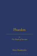 Phoedon: Or, the Death of Socrates