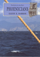 Phoenicians - Markoe, Glenn E. (Editor)