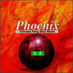 Phoenix: Chinese Feng Shui Music