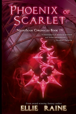 Phoenix of Scarlet: YA Dark Fantasy Adventure - Raine, Ellie