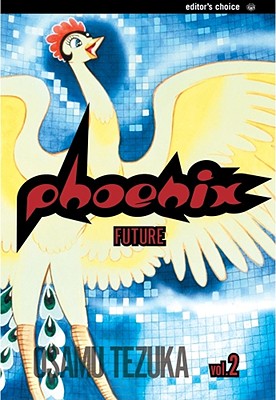 Phoenix, Vol. 2: A Tale of the Future - 