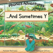 Phonics Adventures: ...And Sometimes Y