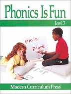 Phonics Is Fun Manual Book 3 - Modern Curriculum Press (Compiled by)