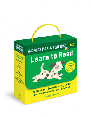 Phonics Makes Readers: Learn to Read Box 1: 15 Books to Build Reading Skills for Kindergarten and Beyond - Brainard, Laurin