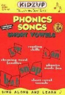 Phonics Songs-Short Vowels