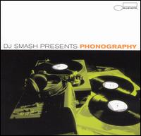 Phonography - DJ Smash